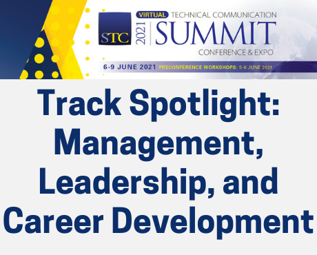 STC Summit Track Spotlight: Management, Leadership, and Career Development